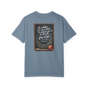 Christian Teacher T-Shirt 1 Corinthians 10:31 - Do All to the Glory of God - Image 21