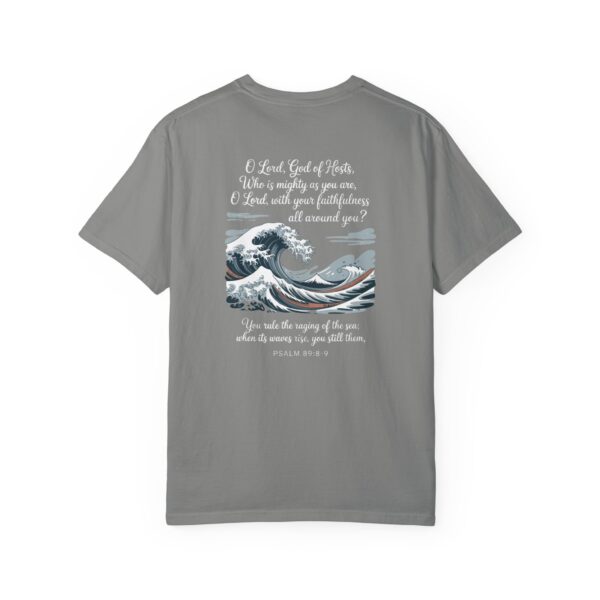 Model of You Rule the Raging Sea Christian T-Shirt Psalm 89:8-9 46