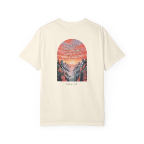 Model of From the Rising of the Sun to Its Setting Praise the Lord Christian T-Shirt - Psalm 113:3 10