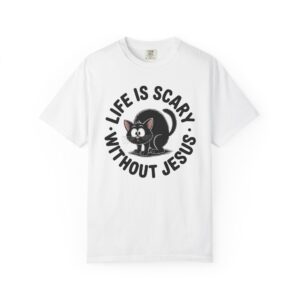 Life Is Scary Without Jesus Christian T-Shirt - Scared Black Cat Tee - Image 9