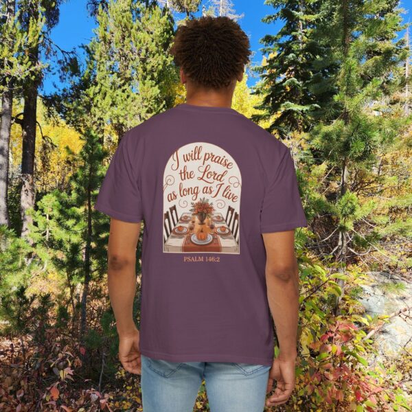 Model of I Will Praise the Lord as Long as I Live Christian T-Shirt - Psalm 146:2 Thanksgiving Tee 48