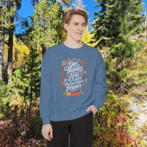 Give Thanks to the Lord Christian Sweatshirt - Image 24