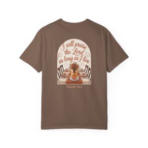 I Will Praise the Lord as Long as I Live Christian T-Shirt - Psalm 146:2 Thanksgiving Tee - Image 12