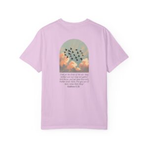 Look at the Birds of the Air Christian T-Shirt - Matthew 6:26 91 Look at the Birds of the Air Christian T-Shirt - Matthew 6:26 - Image 24