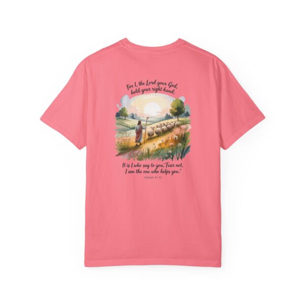 Fear Not I Am The One That Helps You Christian T-Shirt - Isaiah 41:13 59 Model of Fear Not I Am The One That Helps You Christian T-Shirt - Isaiah 41:13 58