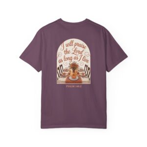 I Will Praise the Lord as Long as I Live Christian T-Shirt - Psalm 146:2 Thanksgiving Tee - Image 27
