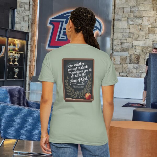 Model of Christian Teacher T-Shirt 1 Corinthians 10:31 - Do All to the Glory of God 30