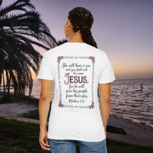 You Shall Call His Name Jesus Christian T-Shirt - Matthew 1:21 - Image 4