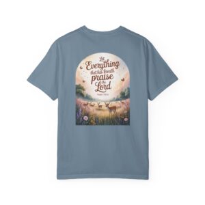 Let Everything Praise the Lord Christian T-Shirt - Psalm 150:60 - Image 21