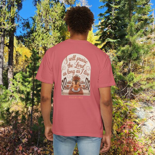Model of I Will Praise the Lord as Long as I Live Christian T-Shirt - Psalm 146:2 Thanksgiving Tee 54