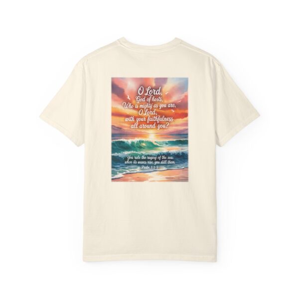 Model of You Still the Waves Christian T-Shirt - Psalm 89:8-9 10