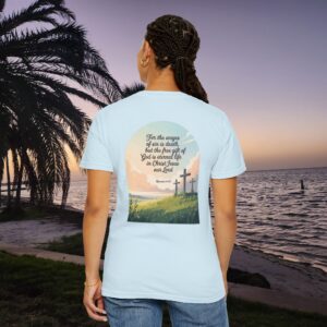 Free Gift of God is Eternal Life Christian T-Shirt - Romans 6:23 - Image 20