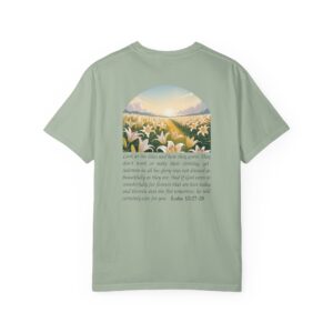 Look at the Lilies and How They Grow Christian T-Shirt - Luke 12:27-28 - Image 12