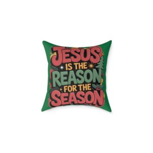 Jesus is the Reason for the Season Throw Pillow - 2 Sizes Available - Image 8