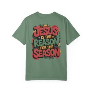The Reason for the Season Christian T-Shirt - Image 9