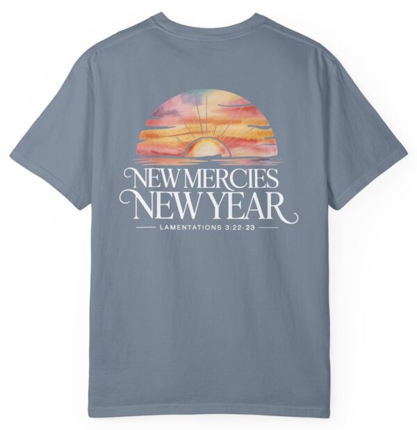 Grey blue New Year New Mercies Lamentations 3:22-23 Comfort Colors T-Shirt
