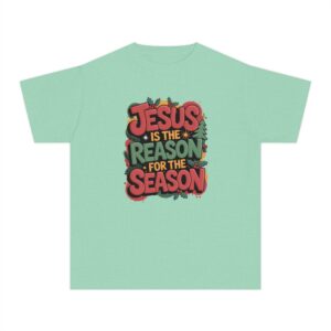 The Reason for the Season Kids Christian T-Shirt - Image 6