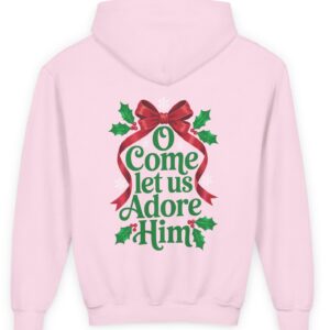 Pink Oh Come Let Us Adore Him Christian Comfort Colors Kids Sweatshirt Hoodie.