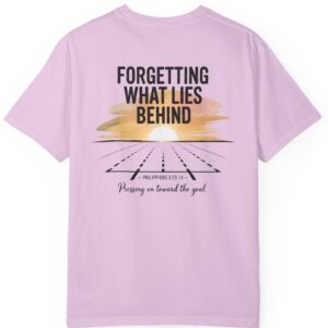 Lavender Forgetting what lies behind, pressing on toward the goal. Philippians 3:13-14 Christian t-shirt.