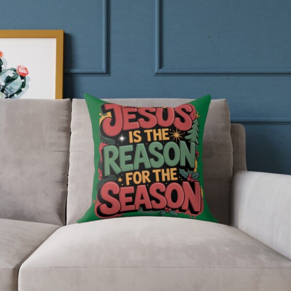 Model of Jesus is the Reason for the Season Throw Pillow - 2 Sizes Available 8