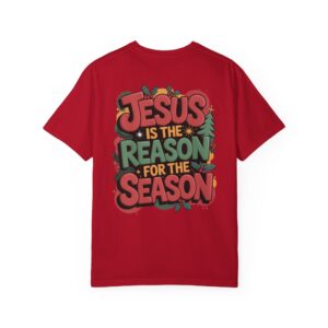 The Reason for the Season Christian T-Shirt - Image 21