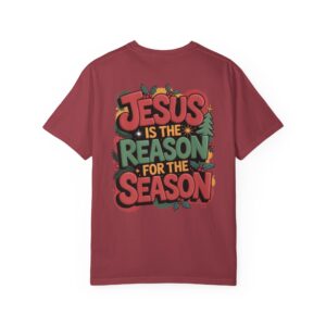 The Reason for the Season Christian T-Shirt - Image 18