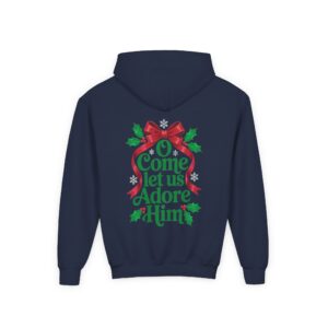 O Come Let Us Adore Him Christian Kids Hoodie - Image 24