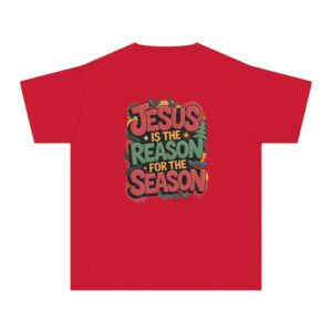 The Reason for the Season Kids Christian T-Shirt - Image 16