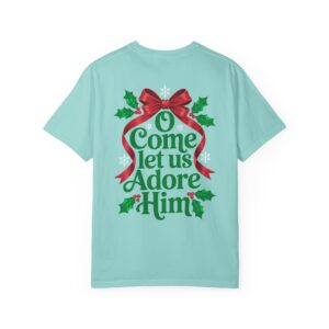 O Come Let Us Adore Him Christian T-Shirt - Image 7