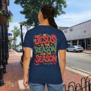 The Reason for the Season Christian T-Shirt - Image 14
