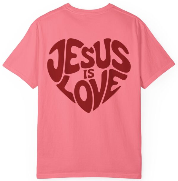 Peony pink Comfort Colors Jesus is Love Christian t-shirt with a red printed heart that forms the words "Jesus is Love".