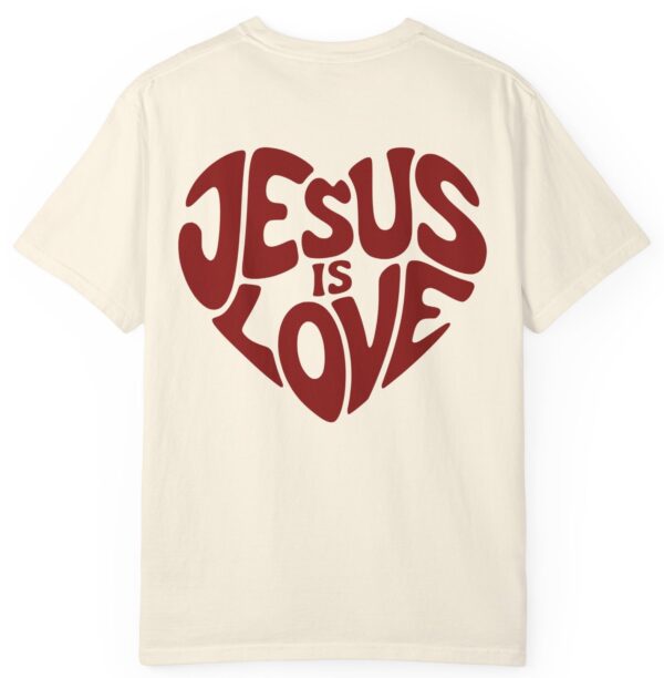 Ivory Comfort Colors Jesus is Love Christian t-shirt with a red printed heart that forms the words "Jesus is Love".