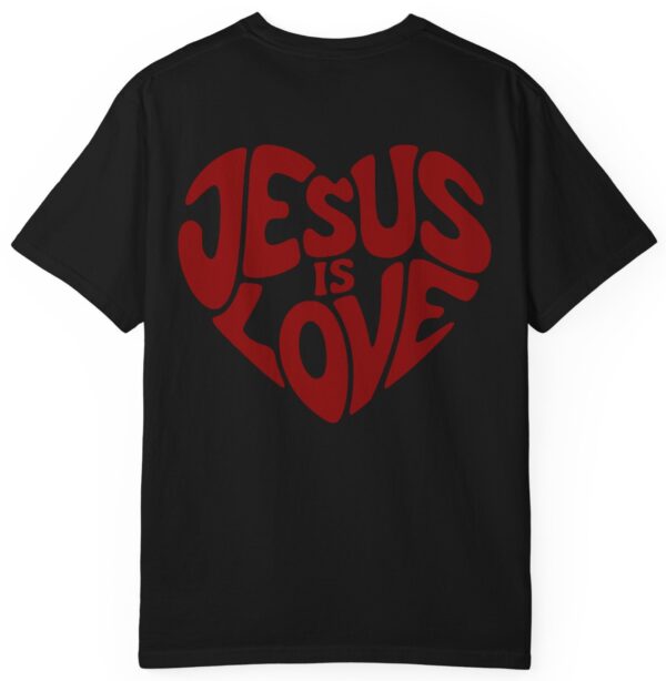 Black Comfort Colors Jesus is Love Christian t-shirt with a red printed heart that forms the words "Jesus is Love".