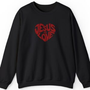 Black Gildan Jesus is Love Christian Embroidered Sweatshirt with a dark red embroidered heart that forms the words "Jesus is Love".