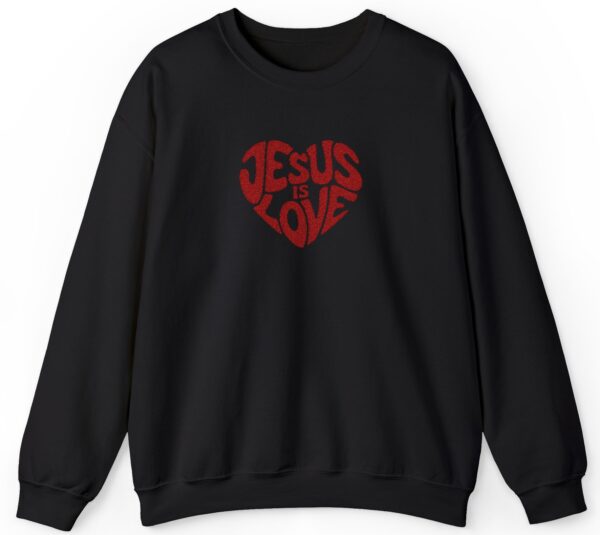 Black Gildan Jesus is Love Christian Embroidered Sweatshirt with a dark red embroidered heart that forms the words "Jesus is Love".