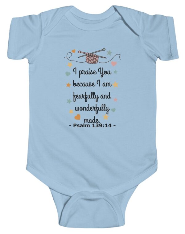 Blue I praise You because I am fearfully and wonderfully made. Psalm 139:14 Rabbit Skins Christian Infant Bodysuit Onesie.