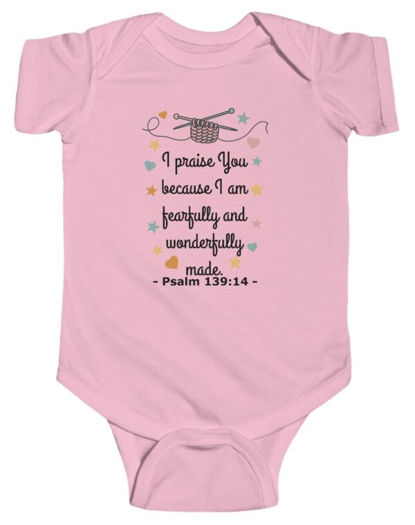 Pink I praise You because I am fearfully and wonderfully made. Psalm 139:14 Rabbit Skins Christian Infant Bodysuit Onesie.