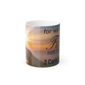 Christian Color Changing Mug - Walk by Faith 2 Corinthians 5:7 – Sunrise Cross Coffee Cup – Inspirational Christian Gift - Image 1