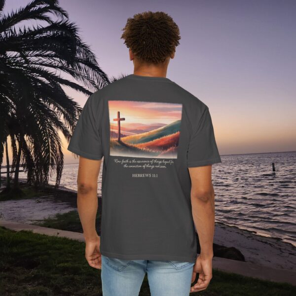 Model of Faith is the Conviction of Things Not Seen Christian T-Shirt - Hebrews 11:1 8