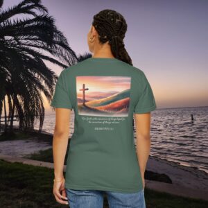 Faith is the Conviction of Things Not Seen Christian T-Shirt - Hebrews 11:1 - Image 10